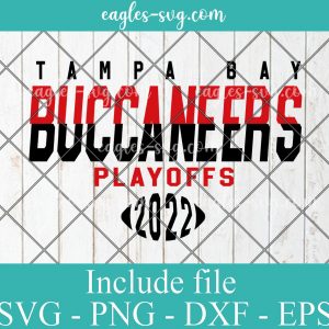 Tampa Bay Buccaneers Playoffs 2022 Svg, Png, Cricut File Silhouette Art