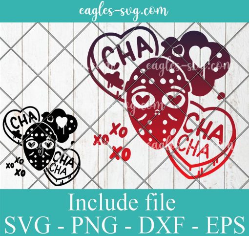 CHA CHA Candy Hearts funny Horror Valentine's Day Svg, Png, Cricut File Silhouette Art