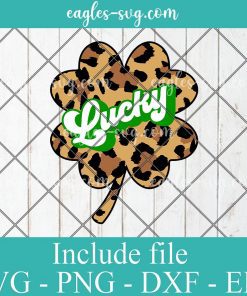 Lucky Shamrock Leopard Svg, Png, Cricut File Silhouette