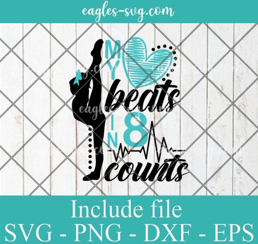 My heart beats in 8 counts Svg, Png, Cricut File Silhouette