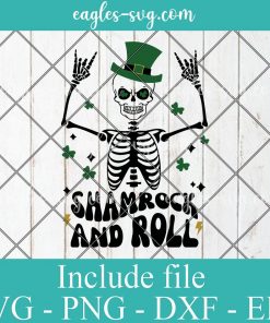 Shamrock and roll Skeleton St patricks day Svg, Png, Cricut File Silhouette Art