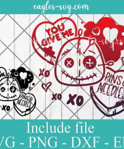 You give me Pins & Needles Candy Hearts funny Voodoo doll Svg, Png, Cricut File Silhouette Art