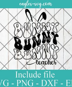 Bunny Teacher Svg Cut File Silhouette, Png, Wavy Letter Svg