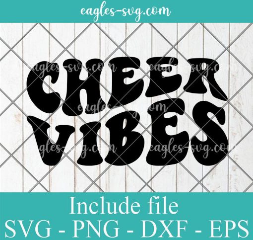 Cheer Vibes Svg Cut File Silhouette, Png, Wavy Letters Svg