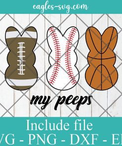 Easter Sports my Peeps Svg Cricut File Silhouette, Png