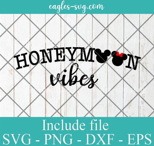 Honeymoon Vibes Disney Svg, Png, Cricut File Silhouette