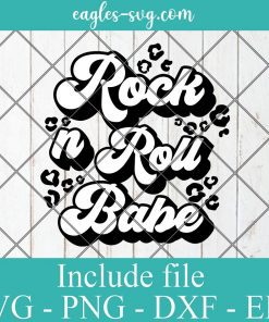 Rock n Roll Babe Retro Grovy Svg Cricut File Silhouette, Png