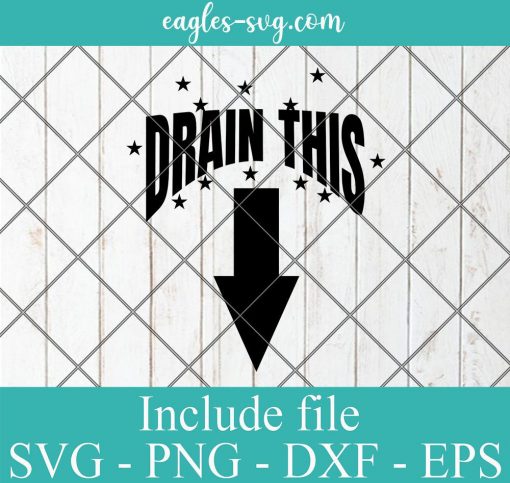 Drain This Gang That Funny Svg, Png Printable, Cricut & Silhouette
