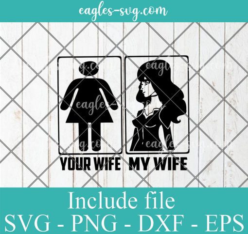 Your Wife My Wife svg, Married Svg, Husband svg, Amazing svg, Cricut Design files, Silhouette Cameo Design