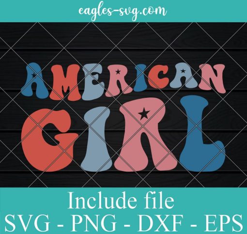 All American Girl 4th of July Svg, Png Printable, Cricut & Silhouette, Sublimation