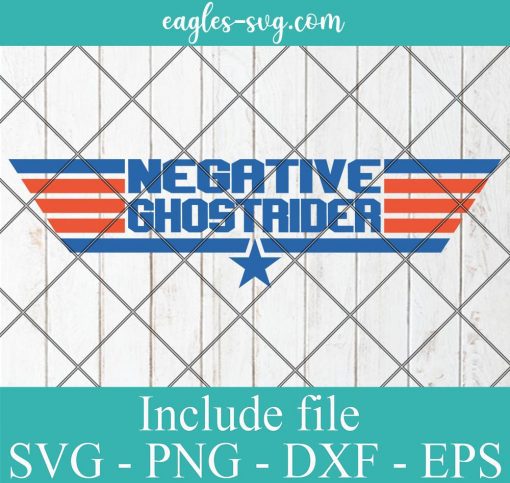 Negative Ghostrider SVG, Top Gun Svg, Maverick Svg, Png Printable, Cricut & Silhouette