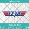 Top Gun Logo SVG, Gun Logo Emblem Svg, Png Printable, Cricut & Silhouette