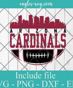 Arizona Cardinals Football Skyline City Svg, Phoenix Arizona Skyline Svg, Png, Cricut & Silhouette