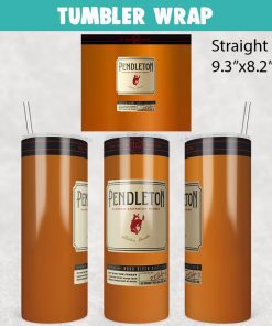 Pendleton Blended Canadian Whiskey Tumbler Wrap Templates 20oz Skinny PNG Sublimation Design, Liquor Label Tumbler PNG