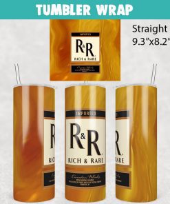 Rich & Rare Canadian Whiskey Tumbler Wrap Templates 20oz Skinny PNG Sublimation Design, Liquor Label Tumbler PNG