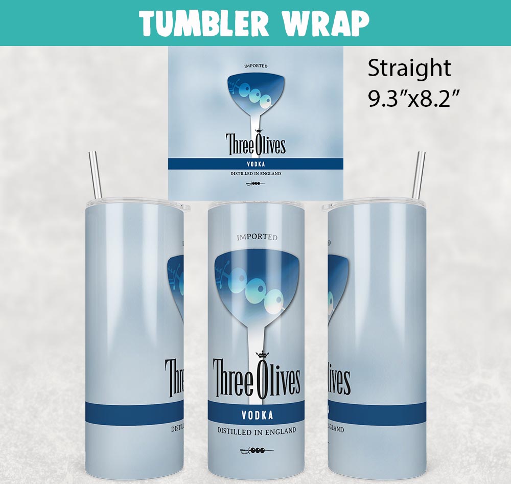 Three Olives Vodka Tumbler Wrap Templates 20oz Skinny PNG Sublimation Design, Liquor Label Tumbler PNG