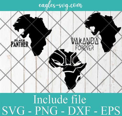 Black Panther Africa Wakanda Forever Svg, Png, Cricut & Silhouette