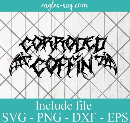 Corroded Coffin Band Eddie Munson Svg, Png, Cricut & Silhouette