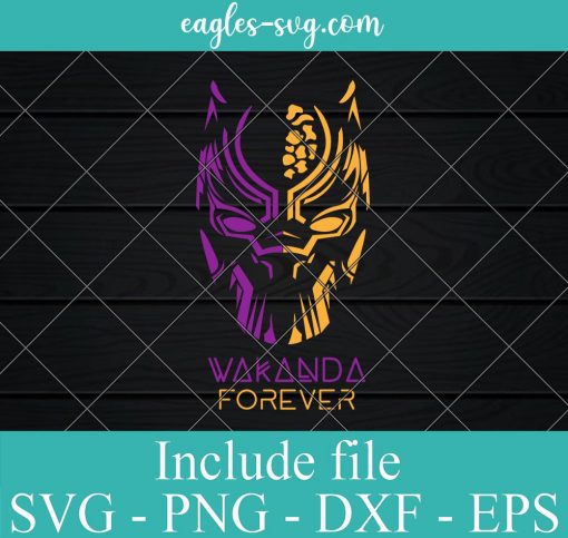 The Avengers Black Panther Wakanda forever Marvel Svg, Png, Cricut & Silhouette