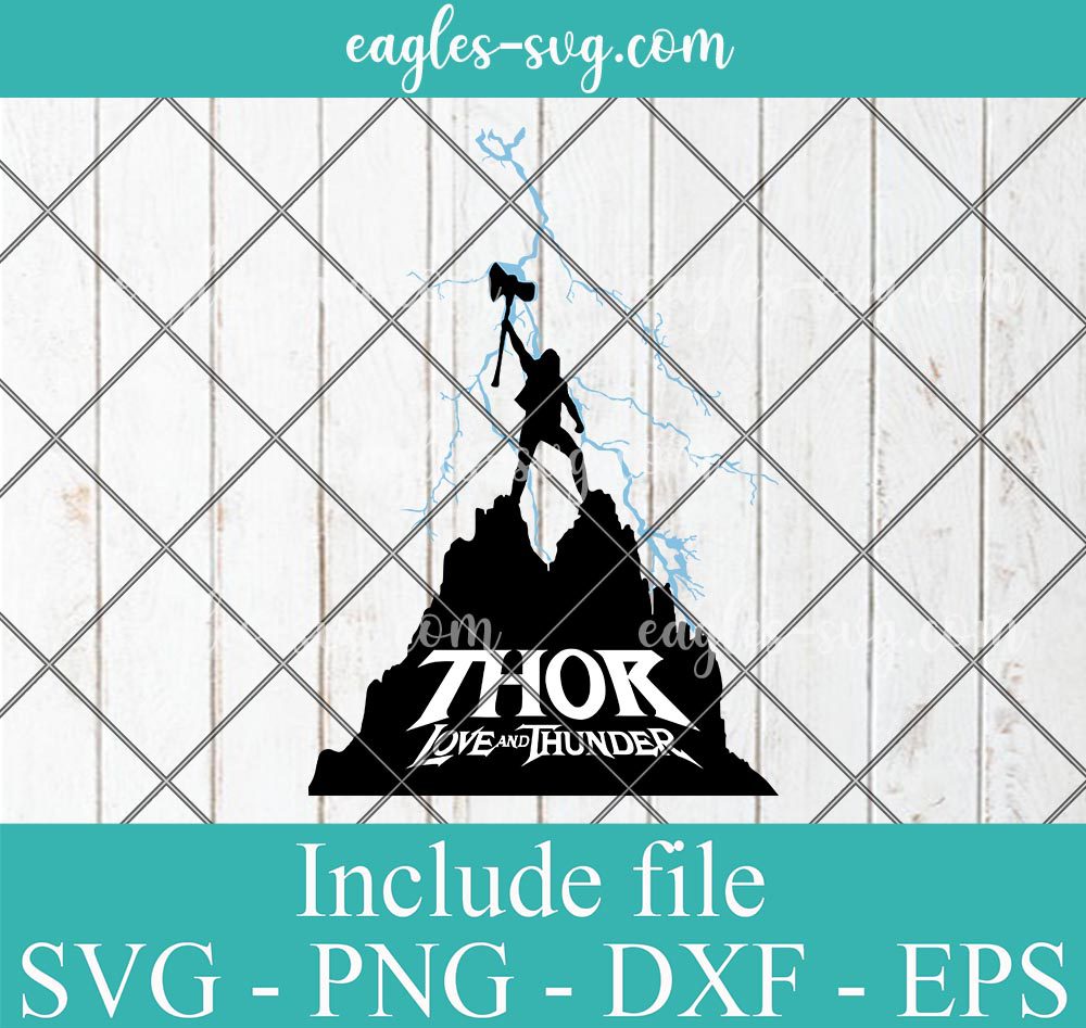 Thor Love and Thunder Svg, Png, Cricut & Silhouette