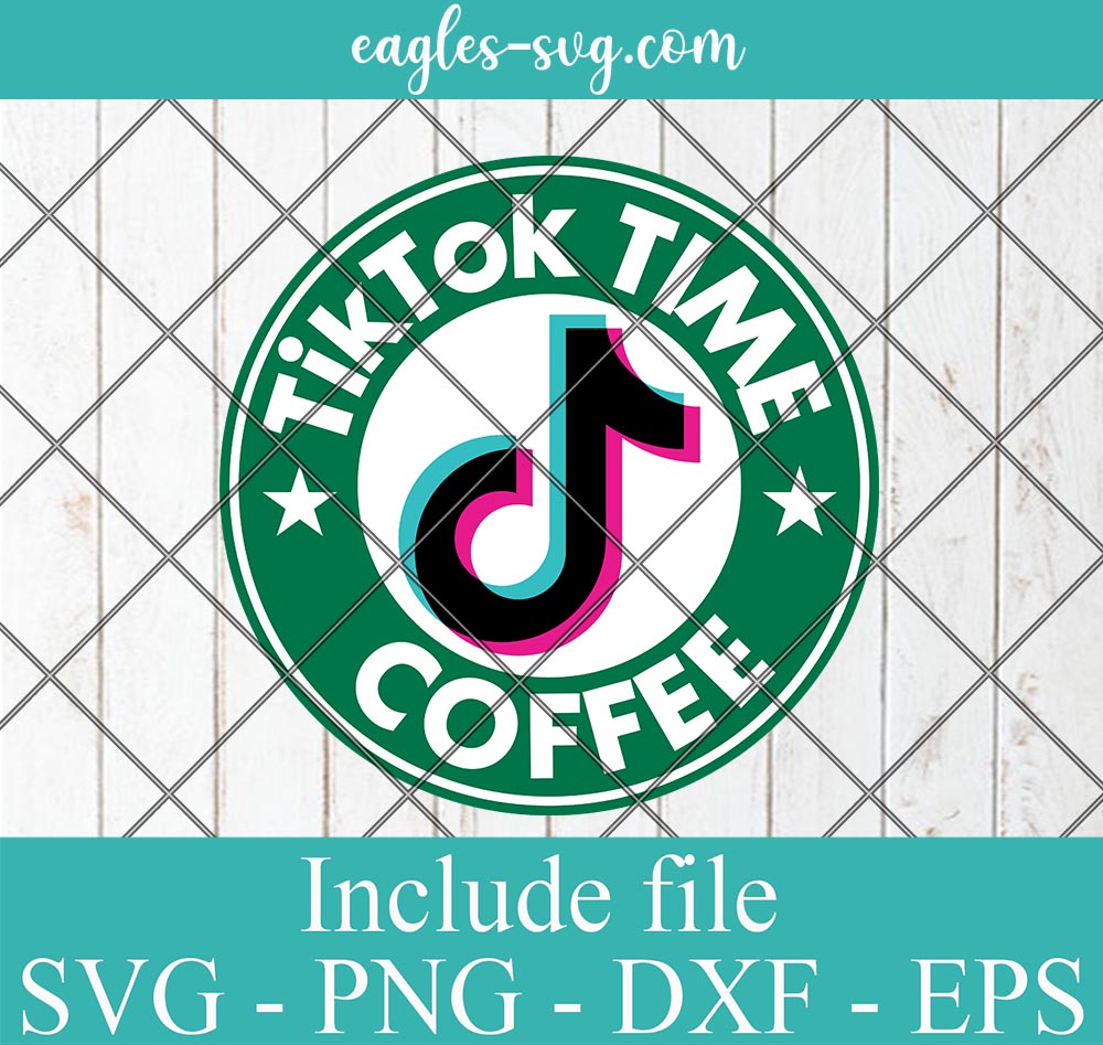 TikTok Coffee Time Starbucks Logo Inspired Svg, Png, Cricut & Silhouette