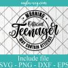 Warning Official Teenager May Contain Attitude SVG Download