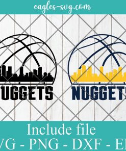 Denver Nuggets Skyline Svg, Denver City Colorado Skyline Svg, Basketball Svg, Png, Cricut & Silhouette