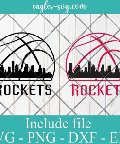 Houston Rockets City Skyline Svg, Houston City Texas Skyline Svg, Basketball Svg, Png, Cricut & Silhouette