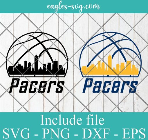 Indiana Pacers City Skyline Svg, Indianapolis City Indiana Skyline Svg, Basketball Svg, Png, Cricut & Silhouette