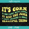 It's Corn TikTok wavy retro vintage letters funny tiktok it has the juice a big lump with knob Svg, Cut Files for Cricut & Silhouette, Png