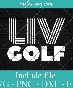 Liv Golf logo Svg, Png, Cricut & Silhouette