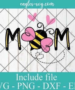 Mom bee svg, bumble bee Mommy svg, Heart bee sSvg, Png, Cricut & Silhouette