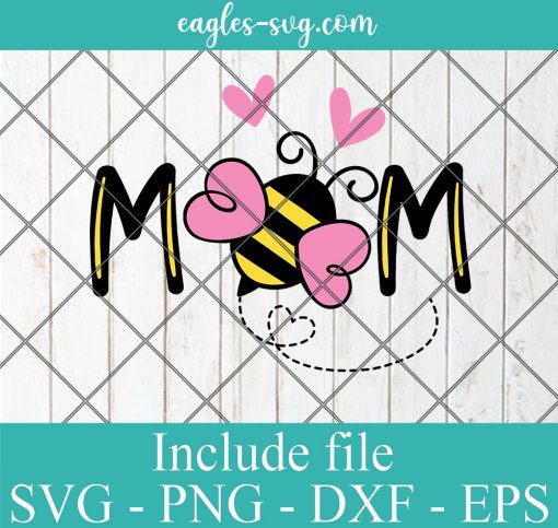 Mommy Bee SVG PNG for Cricut & Silhouette Design Download
