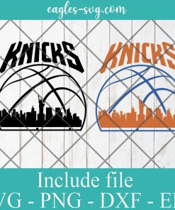 New York Knicks City Skyline Svg, New York City Skyline Svg, Basketball Svg, Png, Cricut & Silhouette