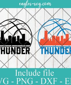 Oklahoma City Thunder City Skyline Svg, Oklahoma City Skyline Svg, Basketball Svg, Png, Cricut & Silhouette
