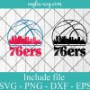 Philadelphia 76ers City Skyline Svg, Philadelphia City Pennsylvania Skyline Svg, Basketball Svg, Png, Cricut & Silhouette