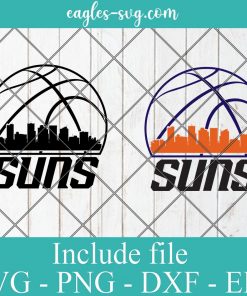 Phoenix Suns City Skyline Svg, Phoenix City Arizona Skyline Svg, Basketball Svg, Png, Cricut & Silhouette