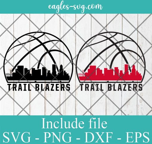 Portland Trail Blazers City Skyline Svg, Portland City Oregon Skyline Svg, Basketball Svg, Png, Cricut & Silhouette
