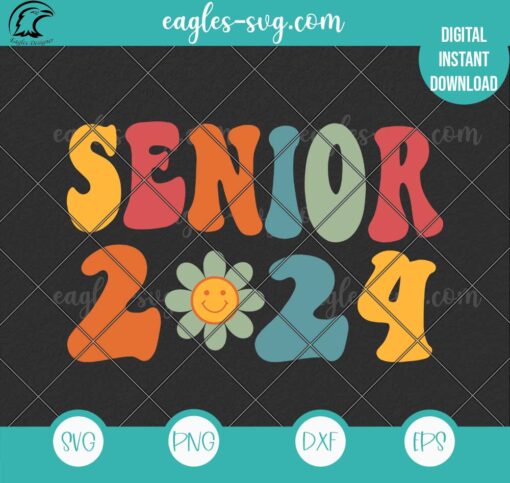 Senior 2024 Grovy SVG PNG - Back to School Class Of 2024 Svg, Png, Cricut & Silhouette