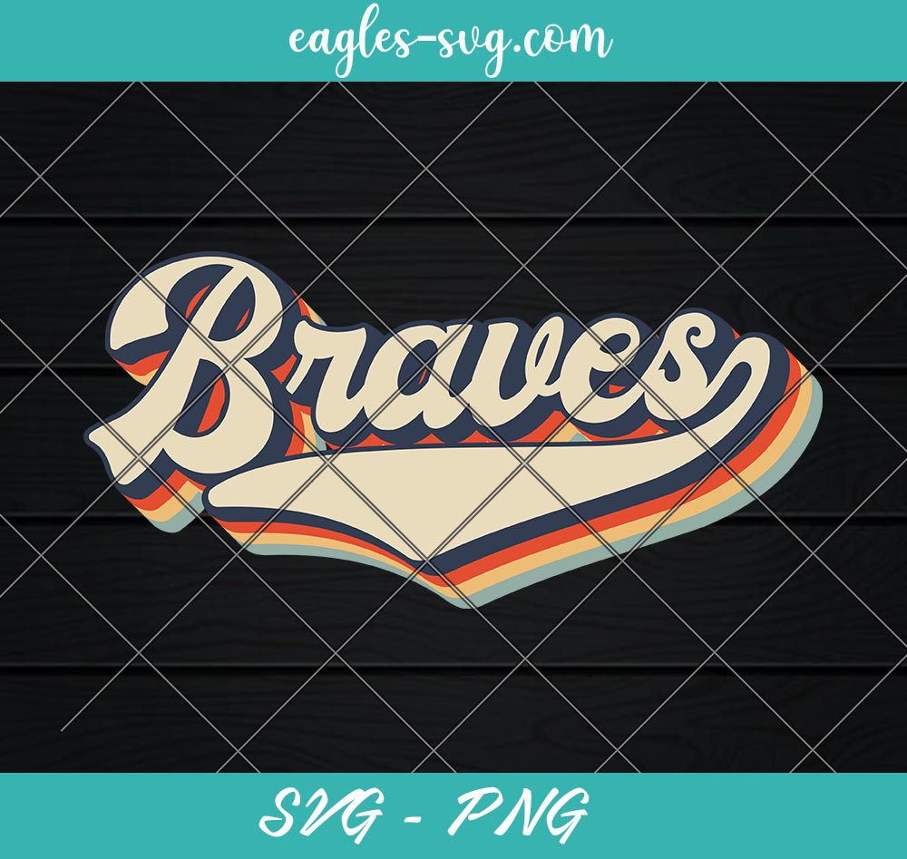 Braves Sports Name Vintage Retro Svg, Cut Files, Png Sublimation, Clip Art