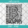 Buckeyes Typography svg, Buckeyes SVG, Buckeyes School Spirit svg, Buckeyes Mascot Svg, Cut Files for Cricut & Silhouette, Png, Clip Art