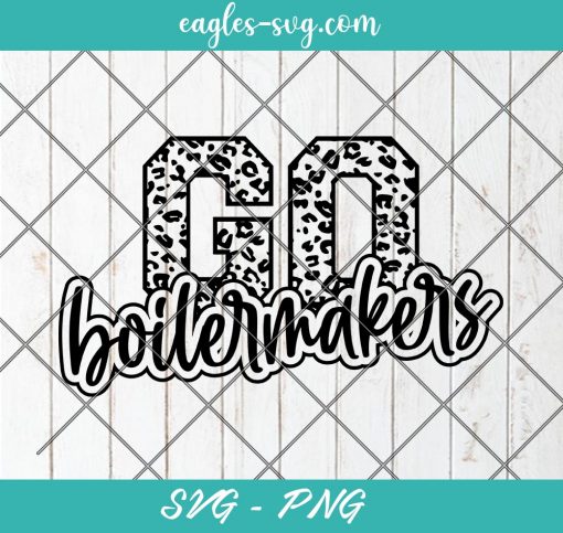Go Boilermakers Leopard SVG, Boilermakes Cheer Mom Svg, Custom Mascot Svg, Cut Files for Cricut & Silhouette, Png, Custom Color Change