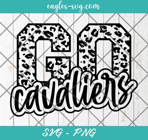 Go Cavaliers Leopard SVG, Cavaliers Cheer Mom Svg, Custom Mascot Svg, Cut Files for Cricut & Silhouette, Png, Custom Color Change