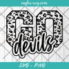 Go Devils Leopard SVG, DevilsCheer Mom Svg, Custom Mascot Svg, Cut Files for Cricut & Silhouette, Png, Custom Color Change