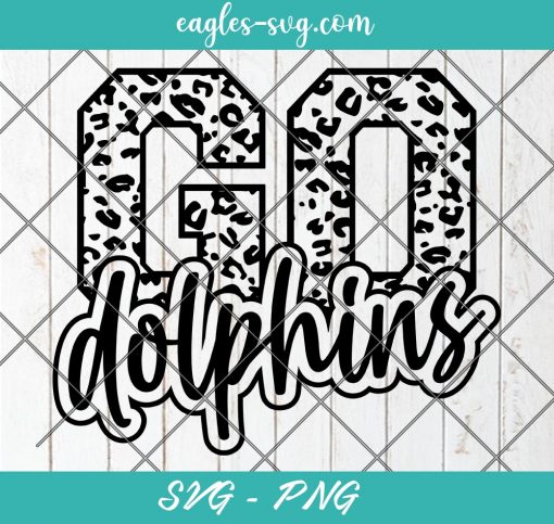 Go Dolphins Leopard SVG, Dolphins Football Svg, Custom Mascot Svg, Cut Files for Cricut & Silhouette, Png, Custom Color Change