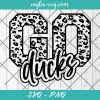 Go Ducks Leopard SVG, Ducks Cheer Mom Svg, Custom Mascot Svg, Cut Files for Cricut & Silhouette, Png, Custom Color Change