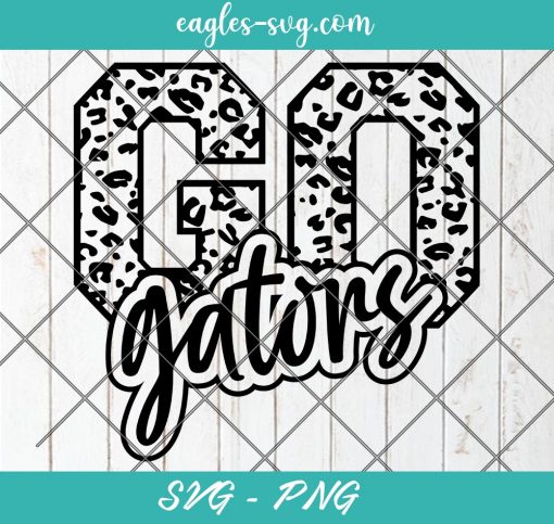 Go Gators Leopard SVG, Gators Cheer Mom Svg, Custom Mascot Svg, Cut Files for Cricut & Silhouette, Png, Custom Color Change