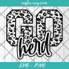Go Herd Leopard SVG, Herd Cheer Mom Svg, Custom Mascot Svg, Cut Files for Cricut & Silhouette, Png, Custom Color Change