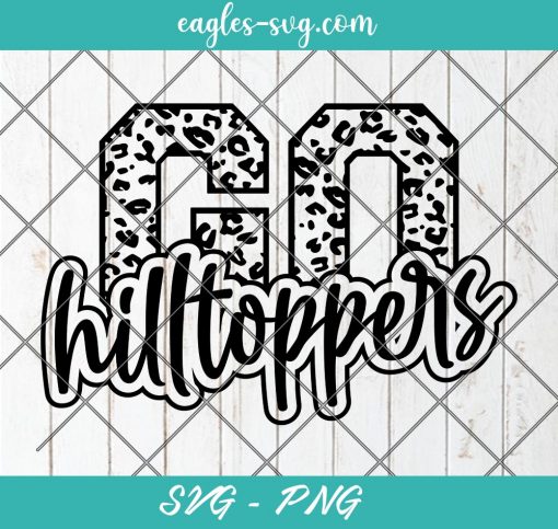 Go Hilltoppers Leopard SVG, Hilltoppers Cheer Mom Svg, Custom Mascot Svg, Cut Files for Cricut & Silhouette, Png, Custom Color Change