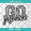 Go Jayhawks Leopard SVG, Jayhawks Cheer Mom Svg, Custom Mascot Svg, Cut Files for Cricut & Silhouette, Png, Custom Color Change